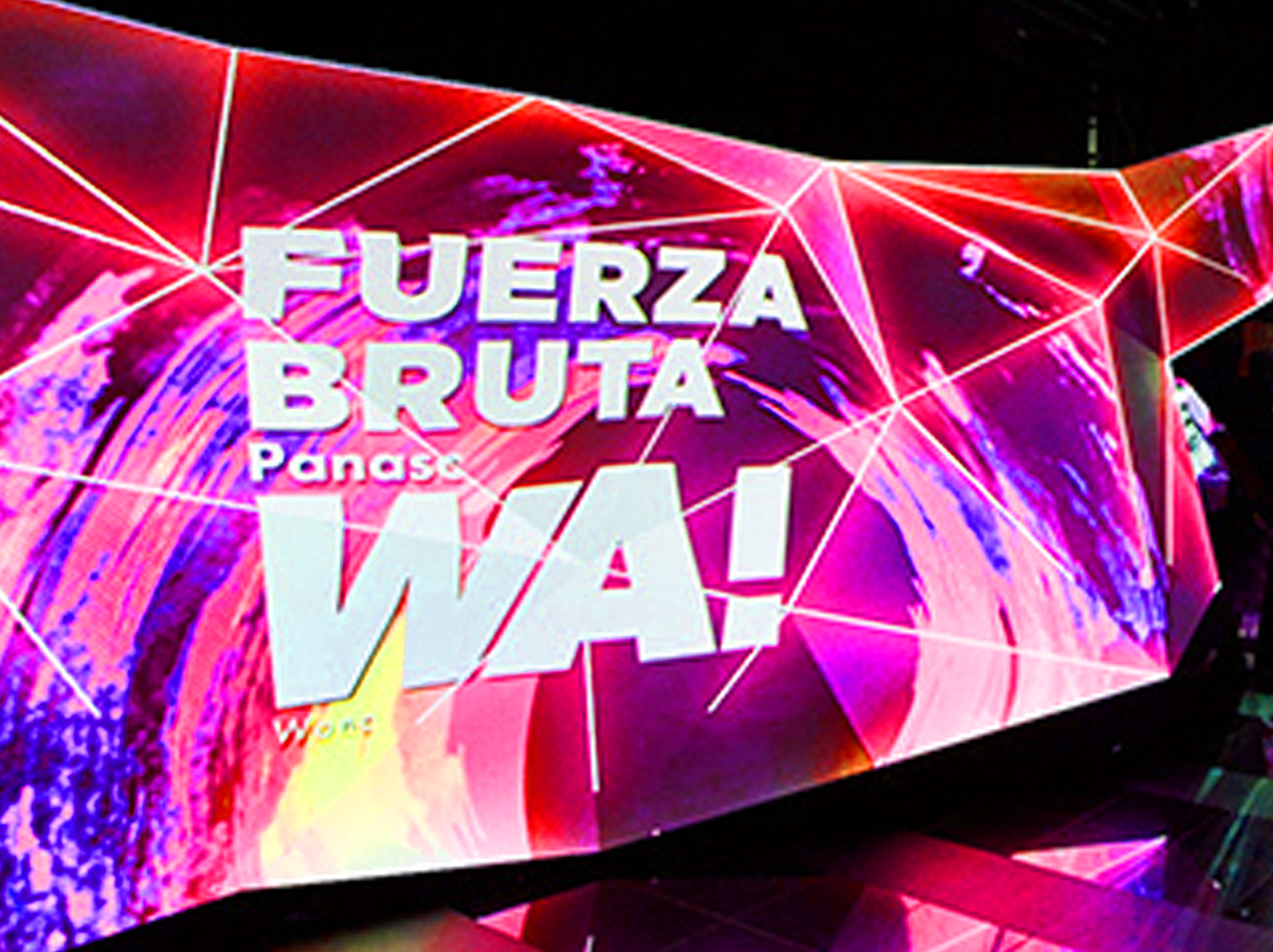 2017 FUERZA BRUTA WA!